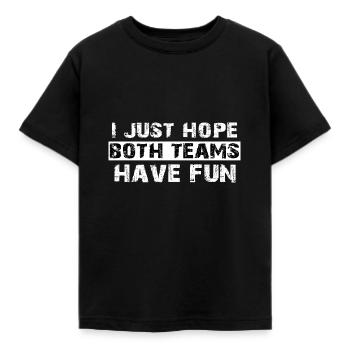 J’espère juste que les deux équipes s’amuseront - T-shirt Enfant - noir - Devant - AI Model Kid Female (0cm)