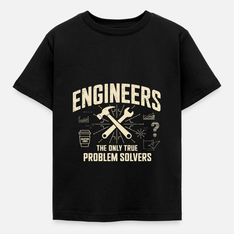 Engineers The True Problem Solvers für einen - Kinder T-Shirt - Schwarz
