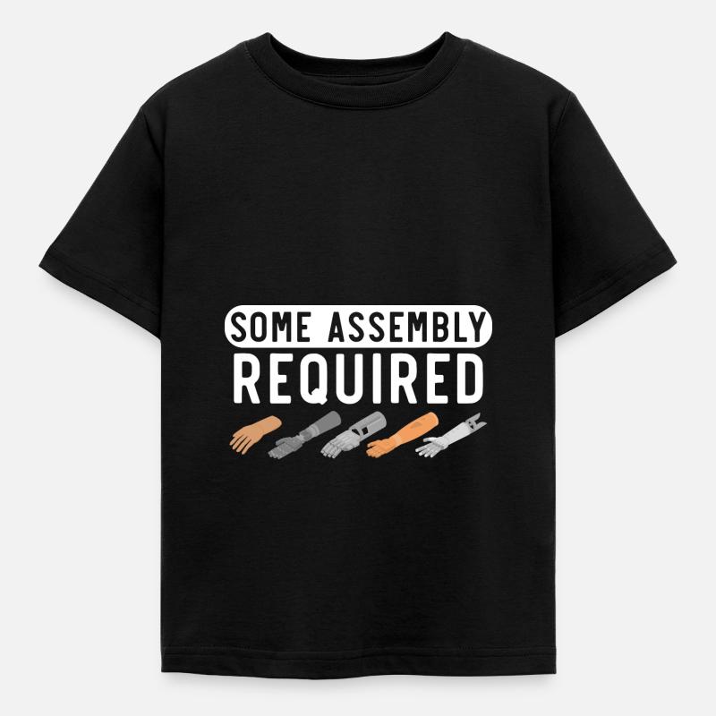 Some Assembly Required Disability Funny Amput - Kids' T-Shirt - black