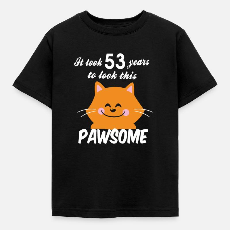 Il a fallu 53 ans pour regarder ce pawsome - T-shirt Enfant - noir