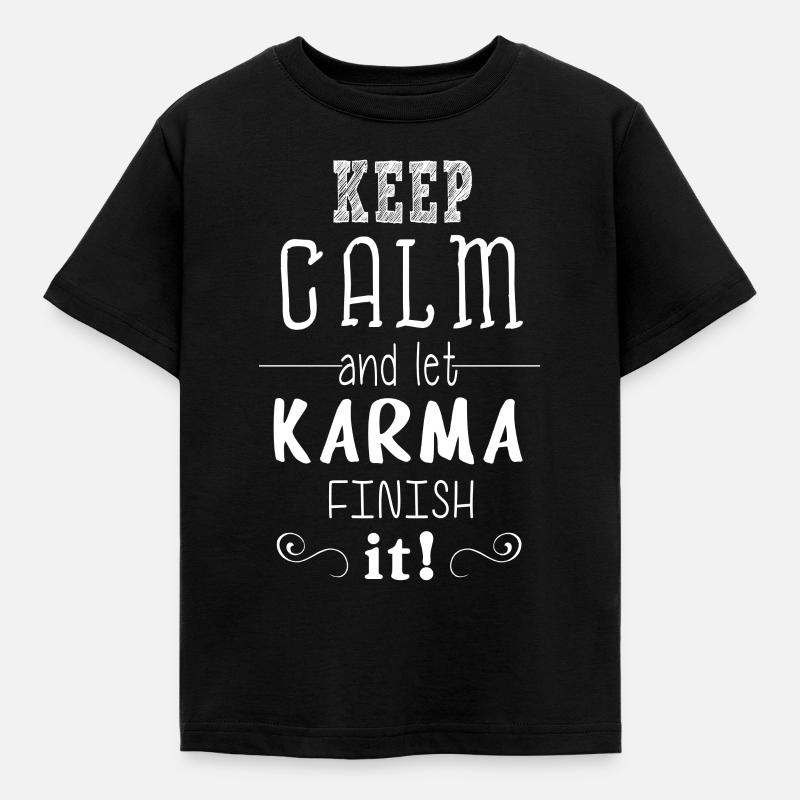 Karma finish it - Kinder T-Shirt - Schwarz