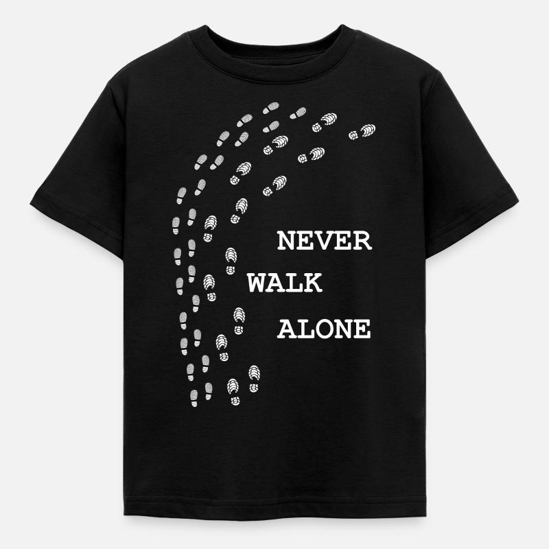 never walk alone - T-shirt Enfant - noir