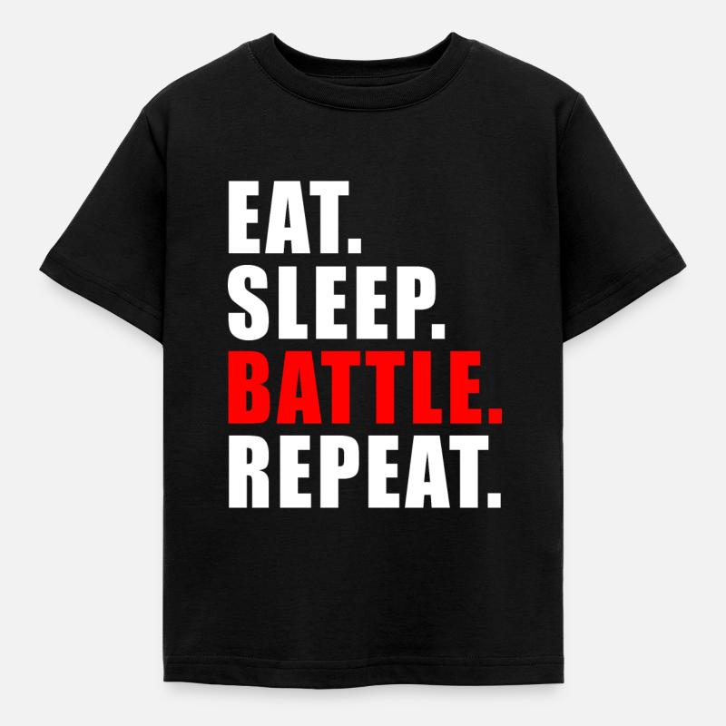 EAT SLEEP BATTLE REPEAT GESCHENK GAMING BRAWL GAME - Kinder T-Shirt - Schwarz