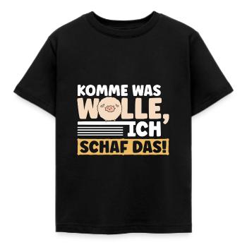 Komme was Wolle Ich Schaf das! - Kinder T-Shirt - Schwarz - Vorne - AI Model Kid Female (0cm)
