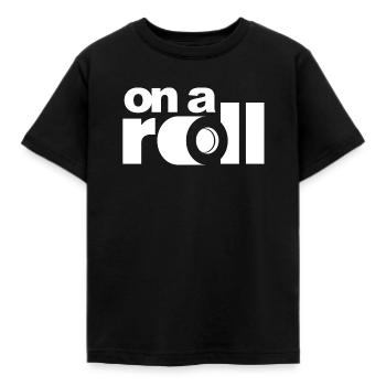 On a Roll - Kinder T-Shirt - Schwarz - Vorne - AI Model Kid Female (0cm)