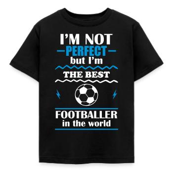 Not perfect, but the best football player - Kids' T-Shirt - black - Front - AI Model Kid Female (0cm)