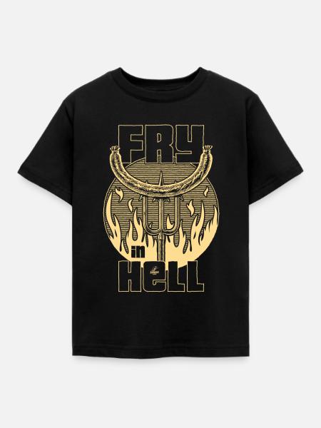 Handlettering „Fry in hell!“ - Kinder T-Shirt - Schwarz