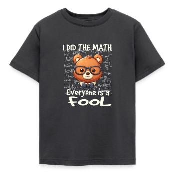 I did the math and Everybody's dumb - Kids' T-Shirt - dark grey - Front - AI Model Kid Female (0cm)