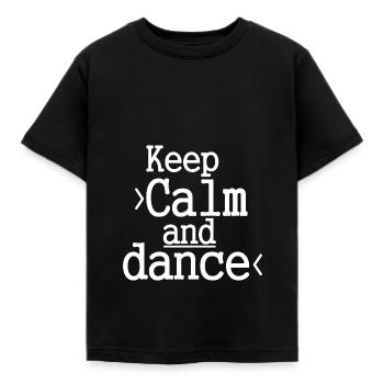 Keep Calm and Dance / Tanzen / Party - Kids' T-Shirt - black - Front - AI Model Kid Female (0cm)