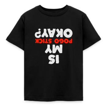 Pogo Stick Sport Sprung Jump Pogoer No Footer X-Up - Kinder T-Shirt - Schwarz - Vorne - AI Model Kid Female (0cm)
