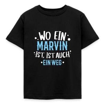 Wo ein Marvin ist, ist ein Weg / Name Geburtstag - Kinder T-Shirt - Schwarz - Vorne - AI Model Kid Female (0cm)
