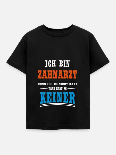 Zahnarzt Beruf - Kinder T-Shirt - Schwarz