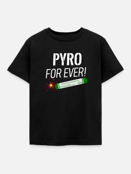 Pyro vor ever Feuerwerk - Kinder T-Shirt - Schwarz