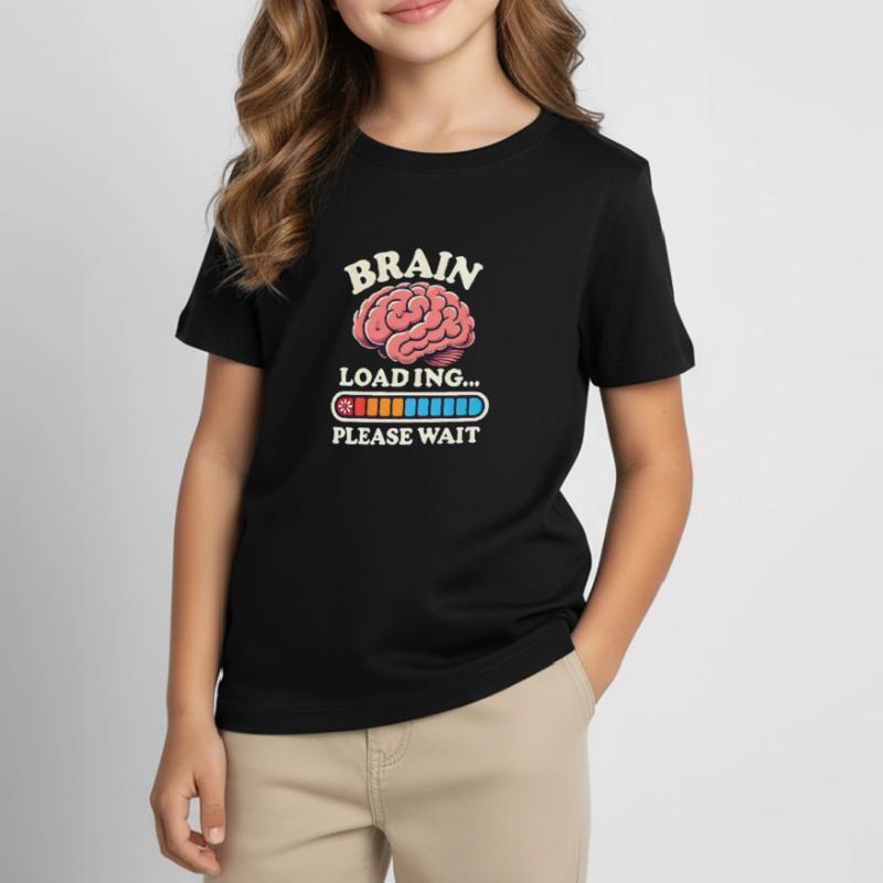 Brain Loading... Please Wait! Kids' T-Shirt