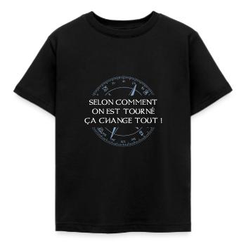 Selon comment on est tourné ça change tout ! - T-shirt Enfant - noir - Devant - AI Model Kid Female (0cm)