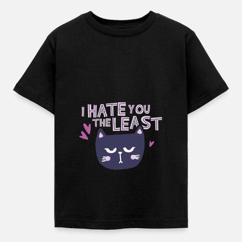 Hate you the least black - Kinder T-Shirt - Schwarz
