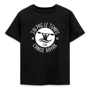 J'ai pas le temps j'ai Canoe kayak - T-shirt Enfant - noir - Devant - AI Model Kid Female (0cm)