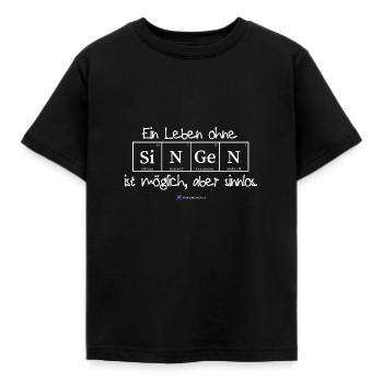Ein Leben ohne Singen ist möglich, aber sinnlos. - Kinder T-Shirt - Schwarz - Vorne - AI Model Kid Female (0cm)