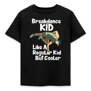 Breakdance Hip Hop B-Boy Street Dance Art - Kinder T-Shirt - Schwarz - Vorne - AI Model Kid Female (0cm)