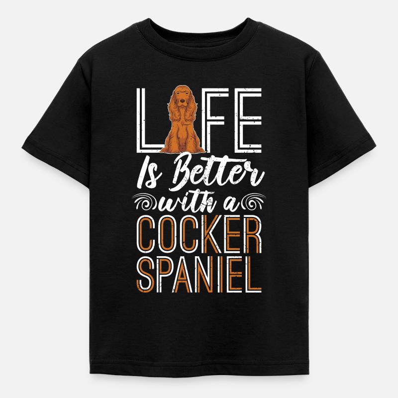 Das Leben ist besser mit einem Cocker Spaniel - Kinder T-Shirt - Schwarz