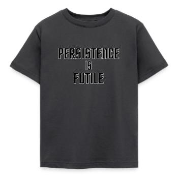 Volharding is zinloos - Kinderen T-shirt - antraciet - Voor - AI Model Kid Female (0cm)