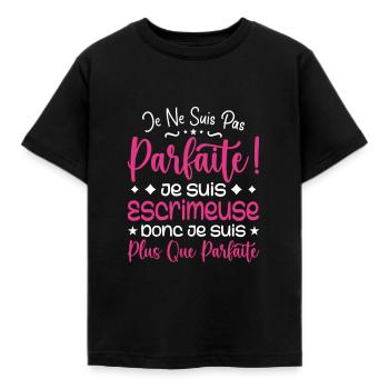 Une Escrimeuse plus que parfaite, métier de rêve - T-shirt Enfant - noir - Devant - AI Model Kid Female (0cm)