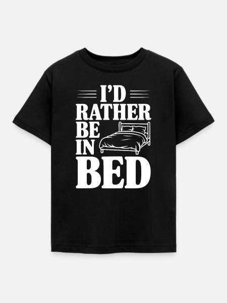 Ich wäre lieber im Bett - Kinder T-Shirt - Schwarz