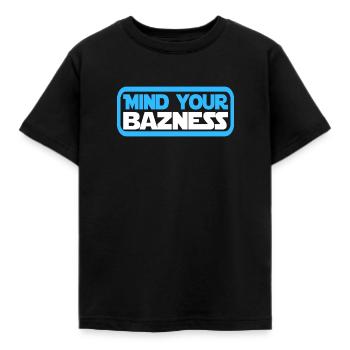 Mind your bazness - mind your business - Kids' T-Shirt - black - Front - AI Model Kid Female (0cm)
