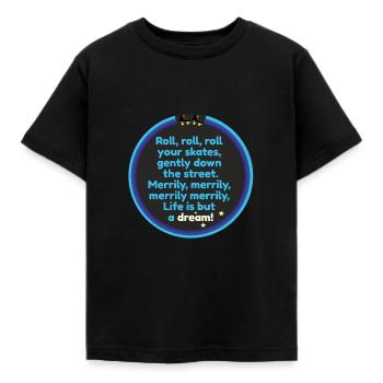 Roll, roll, roll Your Skates( blau) - Kinder T-Shirt - Schwarz - Vorne - AI Model Kid Female (0cm)