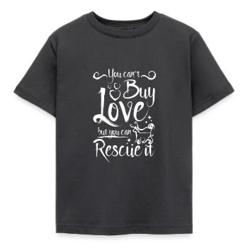 Sauvetage d’animaux de compagnie, vous ne pouvez pas acheter l’amour, mais vous pouvez le sauver - T-shirt Enfant - charbon - Devant - AI Model Kid Female (0cm)