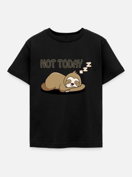 Faultier not today - Kinder T-Shirt - Schwarz