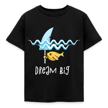 Dream big is shark - T-shirt Enfant - noir - Devant - AI Model Kid Female (0cm)