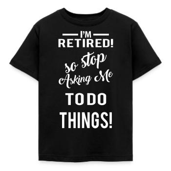 Rente Senior Pension - Kinder T-Shirt - Schwarz - Vorne - AI Model Kid Female (0cm)