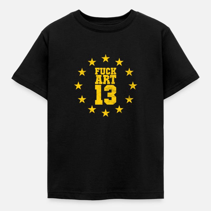 Article 13 T-Shirt Against Article 13 Protest - Kids' T-Shirt - black