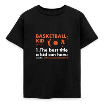 Sport Kid Definition Basketball - Kinder T-Shirt - Schwarz - Vorne - AI Model Kid Female (0cm)