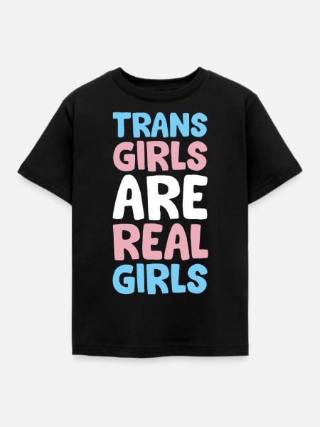 Trans-Mädchen sind echte Mädchen - Kinder T-Shirt - Schwarz