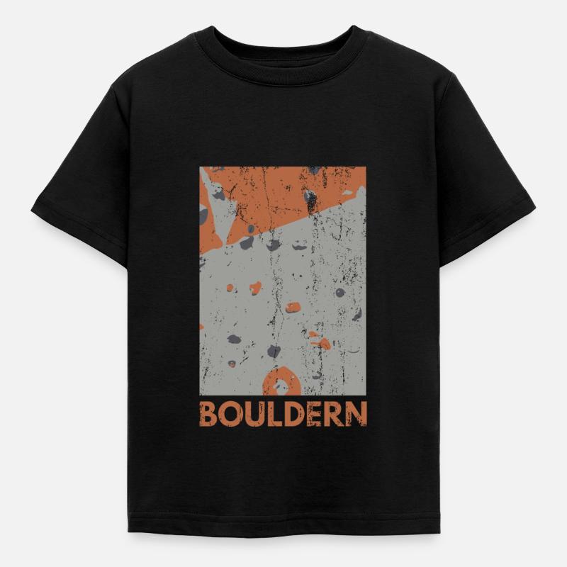 Bouldering Boulderer Boulder Sayings Gift - Kids' T-Shirt - black