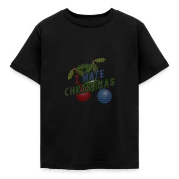 Anti I Hate Christmas Shirt Gegen Weihnachten - Kinder T-Shirt - Schwarz - Vorne - AI Model Kid Female (0cm)
