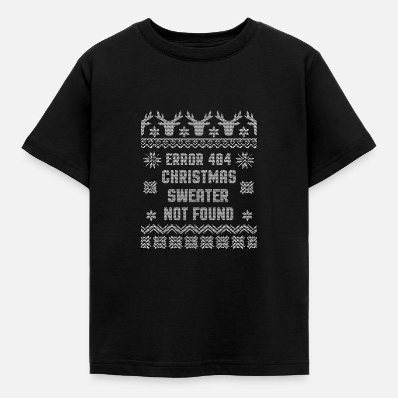 Error 404 Christmas sweater not found christmas - Kids' T-Shirt - black