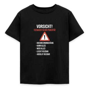 Vorsicht Teenager in der Pubertät Geschenkidee - Kinder T-Shirt - Schwarz - Vorne - AI Model Kid Female (0cm)