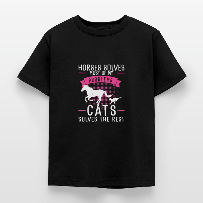 Horses Solves Most Of My Problems Cats Solves The Kids' T-Shirt