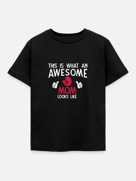 Awesome Mom - Kinder T-Shirt - Schwarz