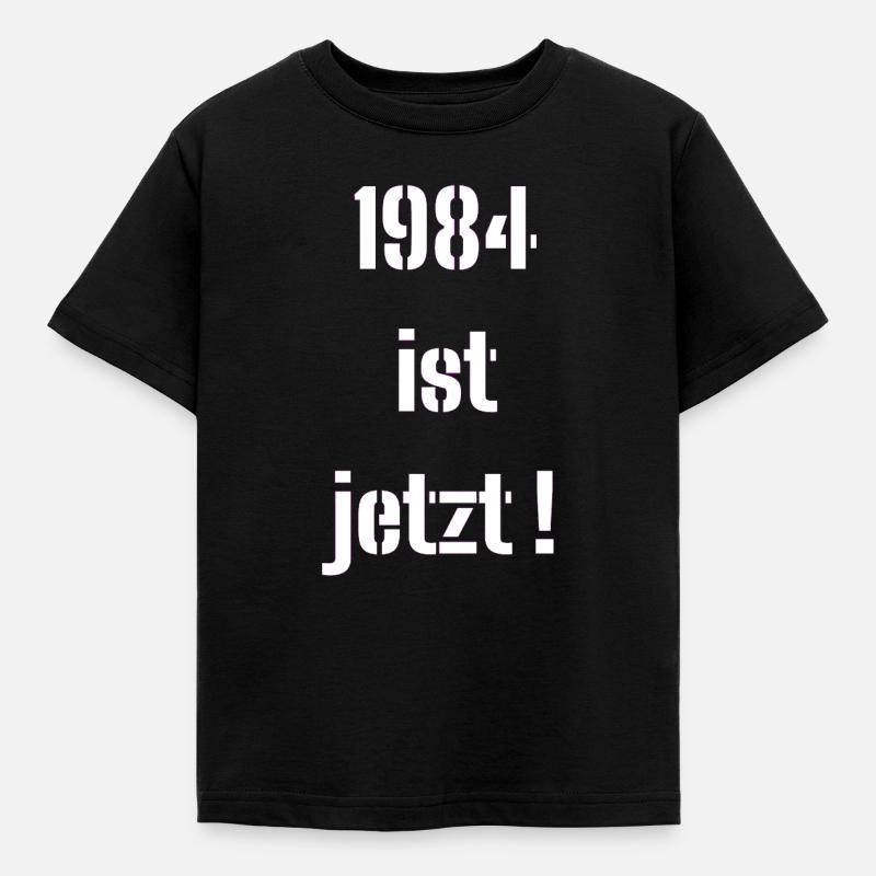 1984, C’EST MAINTENANT ! - T-shirt Enfant - noir