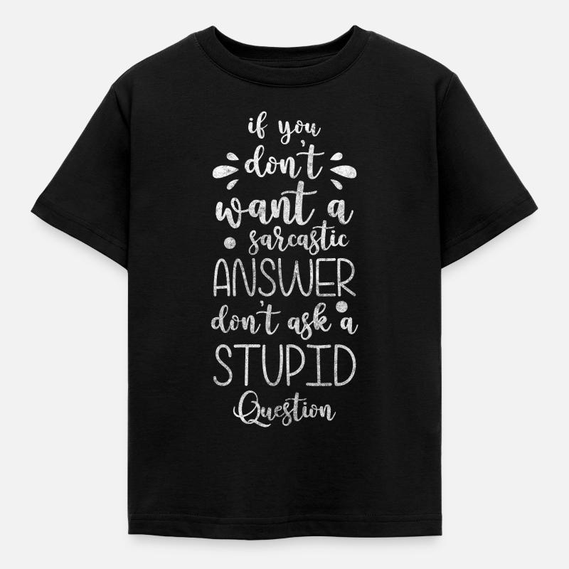 Sarkasmus Arbeit Selbstironie Sprüche - Kinder T-Shirt - Schwarz