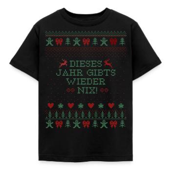 WEIHNACHTEN, DIESES JAHR GIBTS WIEDER NIX - Kinder T-Shirt - Schwarz - Vorne - AI Model Kid Female (0cm)