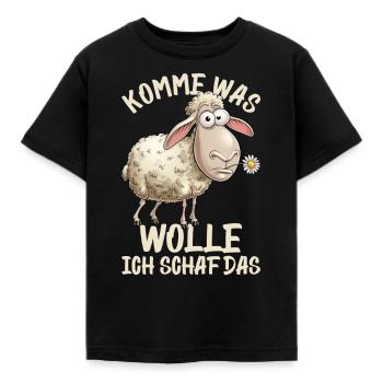 Komme Was Wolle Ich Schaf Das Motivierender - Kinder T-Shirt - Schwarz - Vorne - AI Model Kid Female (0cm)