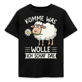 Komme Was Wolle Ich Schaf Das Motivierender - Kinder T-Shirt - Schwarz - Vorne - AI Model Kid Female (0cm)