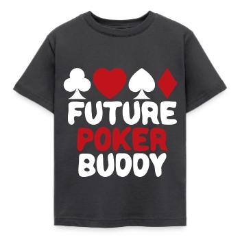 Future Poker Player Buddy Baby Boy Girl Cute - Kids' T-Shirt - dark grey - Front - AI Model Kid Female (0cm)