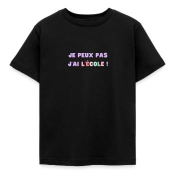 Je peux pas j'ai l'école cadeau rentrée scolaire - T-shirt Enfant - noir - Devant - AI Model Kid Female (0cm)