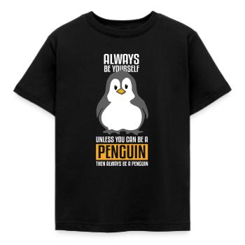 Be yourself a penguin yourself - Kids' T-Shirt - black - Front - AI Model Kid Female (0cm)